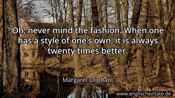 Englisches Zitat von Margaret Oliphant als Bild