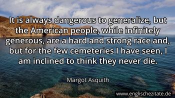 Englisches Zitat von Margot Asquith als Bild