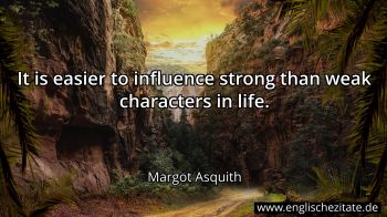 Englisches Zitat von Margot Asquith als Bild