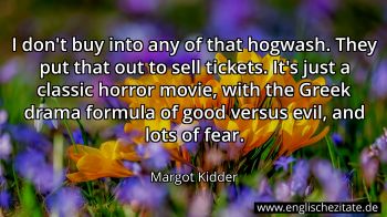 Englisches Zitat von Margot Kidder als Bild