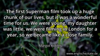 Englisches Zitat von Margot Kidder als Bild