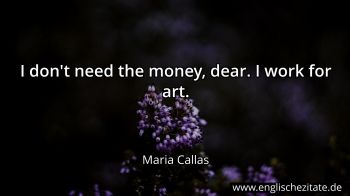 Englisches Zitat von Maria Callas als Bild