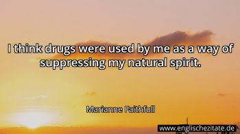 Englisches Zitat von Marianne Faithfull als Bild