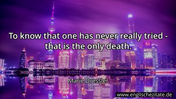 Englisches Zitat von Marie Dressler als Bild