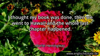 Englisches Zitat von Mariel Hemingway als Bild