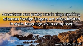 Englisches Zitat von Marilyn Horne als Bild