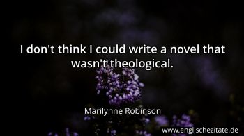 Englisches Zitat von Marilynne Robinson als Bild