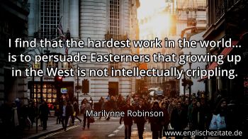 Englisches Zitat von Marilynne Robinson als Bild