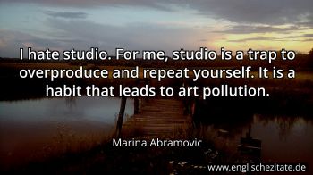 Englisches Zitat von Marina Abramovic als Bild