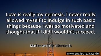 Englisches Zitat von Marina and the Diamonds als Bild