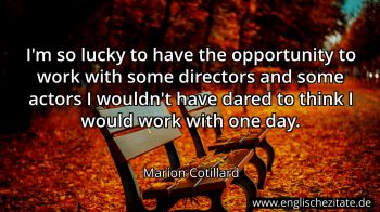 Englisches Zitat von Marion Cotillard als Bild