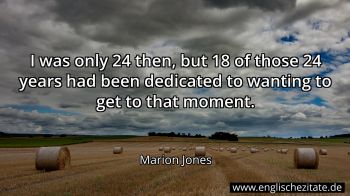 Englisches Zitat von Marion Jones als Bild