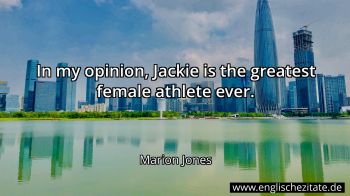 Englisches Zitat von Marion Jones als Bild