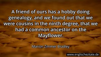 Englisches Zitat von Marion Zimmer Bradley als Bild