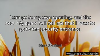 Englisches Zitat von Mark Bradford als Bild