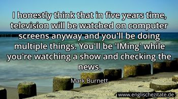 Englisches Zitat von Mark Burnett als Bild