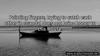 Englisches Zitat von Mark Foley als Bild
