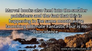 Englisches Zitat von Mark Millar als Bild