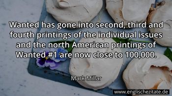 Englisches Zitat von Mark Millar als Bild