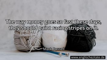 Englisches Zitat von Mark Russell als Bild