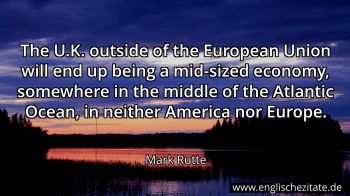 Englisches Zitat von Mark Rutte als Bild