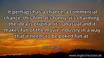 Englisches Zitat von Mark Rydell als Bild
