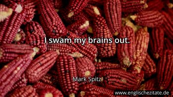 Englisches Zitat von Mark Spitz als Bild