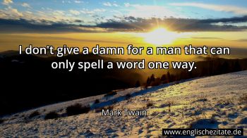 Englisches Zitat von Mark Twain als Bild
