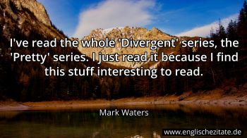 Englisches Zitat von Mark Waters als Bild