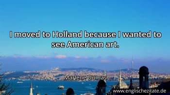 Englisches Zitat von Marlene Dumas als Bild