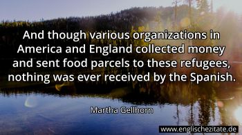 Englisches Zitat von Martha Gellhorn als Bild