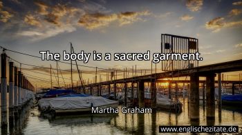 Englisches Zitat von Martha Graham als Bild