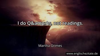 Englisches Zitat von Martha Grimes als Bild