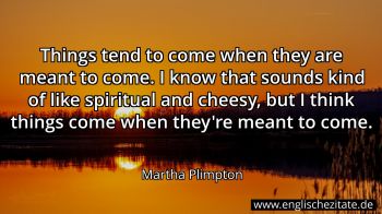 Englisches Zitat von Martha Plimpton als Bild