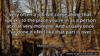 Englisches Zitat von Martha Plimpton als Bild
