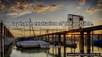 Englisches Zitat von Martin Buber als Bild
