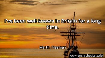 Englisches Zitat von Martin Freeman als Bild