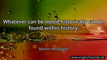 Englisches Zitat von Martin Heidegger als Bild