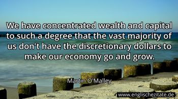 Englisches Zitat von Martin O'Malley als Bild