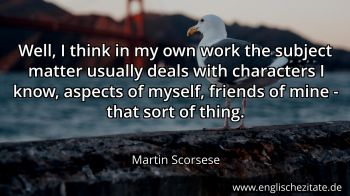 Englisches Zitat von Martin Scorsese als Bild
