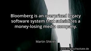 Englisches Zitat von Martin Shkreli als Bild