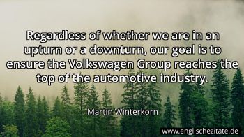 Englisches Zitat von Martin Winterkorn als Bild