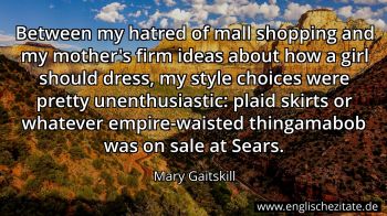 Englisches Zitat von Mary Gaitskill als Bild
