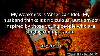 Englisches Zitat von Mary Gordon als Bild