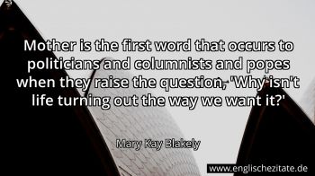 Englisches Zitat von Mary Kay Blakely als Bild