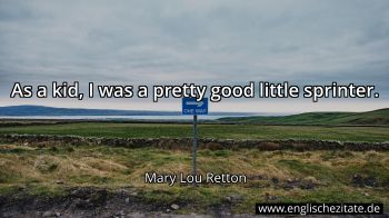 Englisches Zitat von Mary Lou Retton als Bild