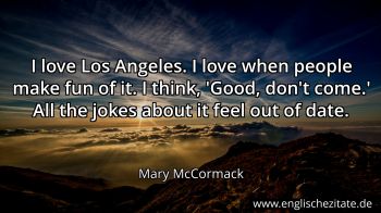 Englisches Zitat von Mary McCormack als Bild