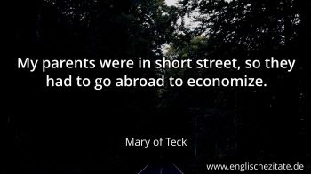Englisches Zitat von Mary of Teck als Bild