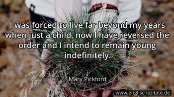 Englisches Zitat von Mary Pickford als Bild