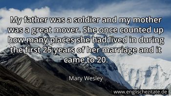 Englisches Zitat von Mary Wesley als Bild